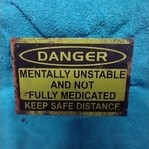 Danger Sign with Humorous Warning Wooden Funny